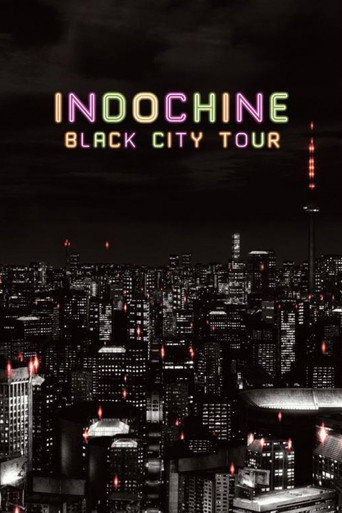 Movie poster for Indochine - Black City Tour (2014)