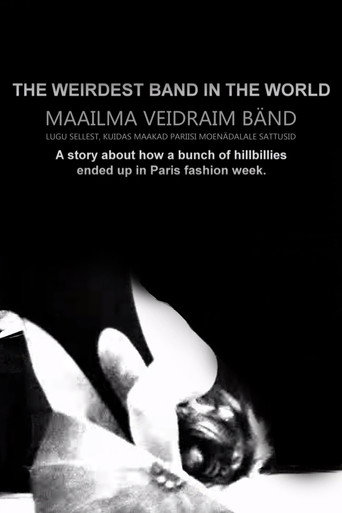 Movie poster for The Weirdest Band in the World (2015)