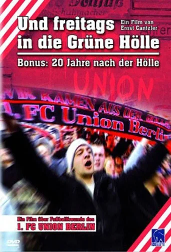 Movie poster for Und freitags in die "Grüne Hölle" (1990)