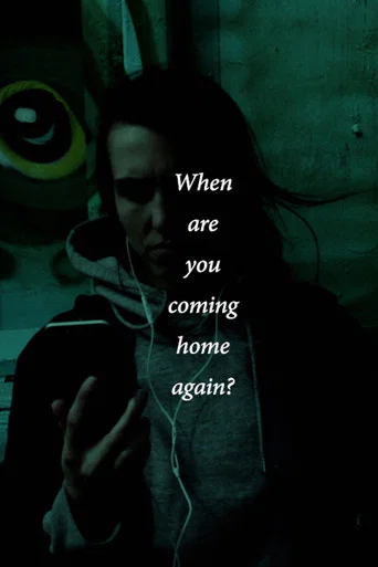 Movie poster for When are you coming home again? (2022)