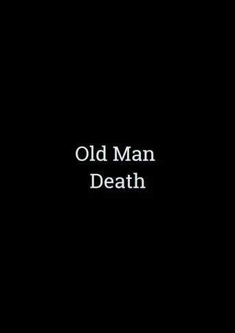 Movie poster for Old Man Death (2014)
