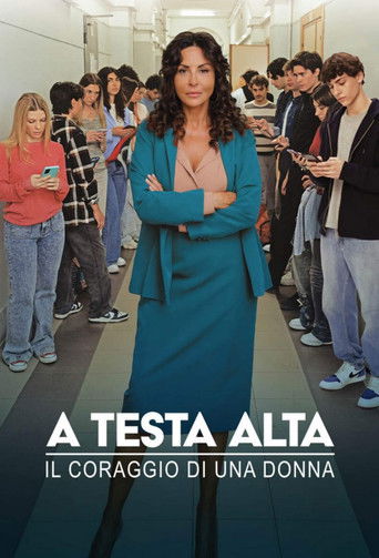 A testa alta - Il coraggio di una donna poster
