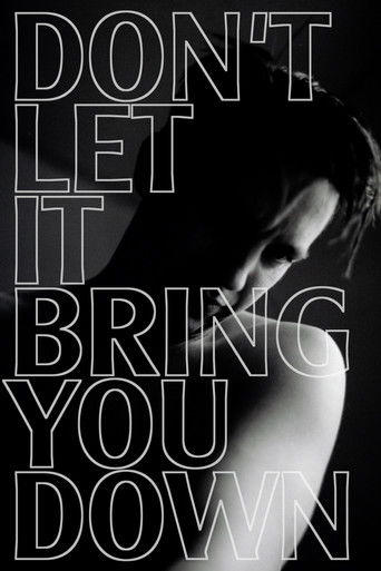 Don’t Let It Bring You Down poster