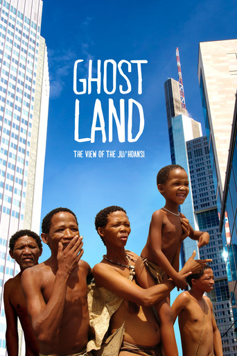 Movie poster for Ghostland: The View of the Ju'Hoansi (2017)