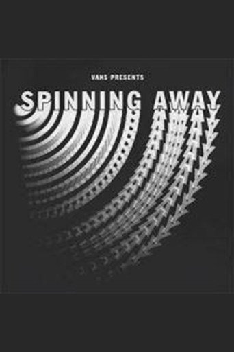 Movie poster for Spinning Away (2018)