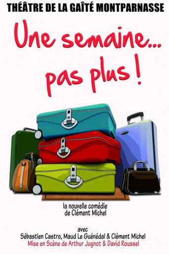 Une semaine pas plus poster