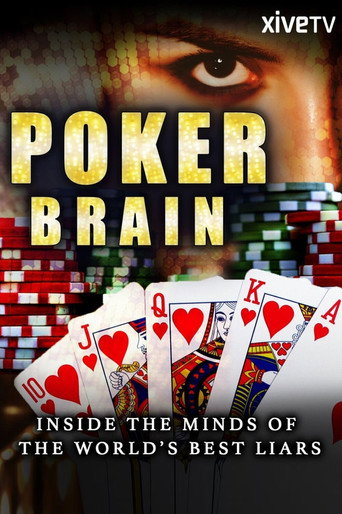Movie poster for Poker Brain: Inside the Minds of the World's Best Liars (2017)