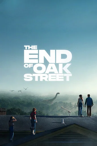 Movie poster for The End of Oak Street (2026)