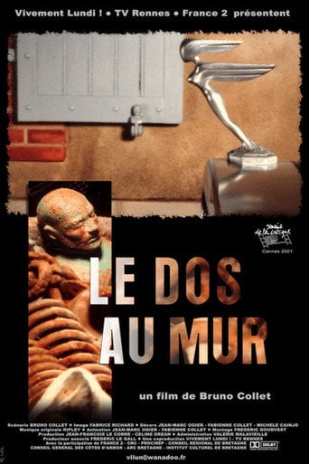 Movie poster for Le dos au mur (2001)