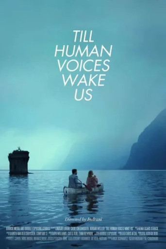 Till Human Voices Wake Us poster