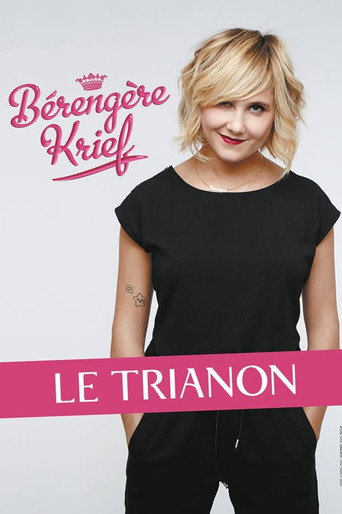 Movie poster for Bérengère Krief - Le Trianon (2016)