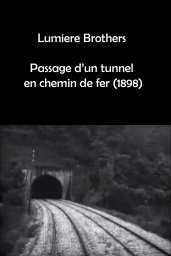 Movie poster for Passage d'un tunnel en chemin de fer (1898)
