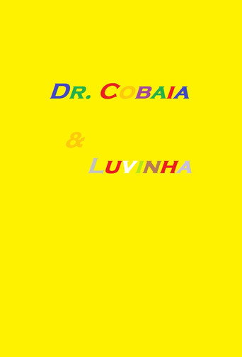 Series poster for Dr. Cobaia & Luvinha (1995)
