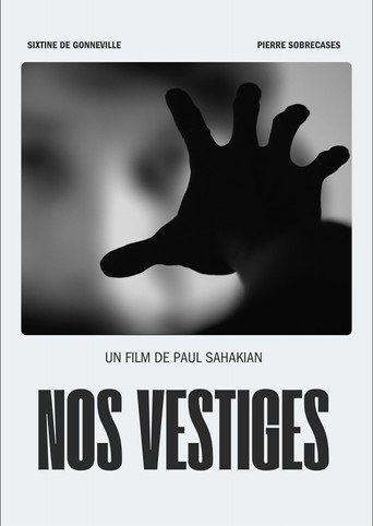 Movie poster for Nos Vestiges (2024)