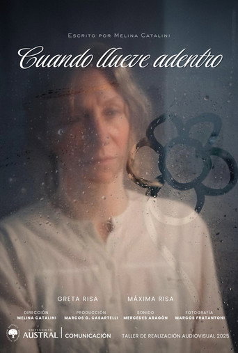 Movie poster for Cuando llueve adentro (2025)