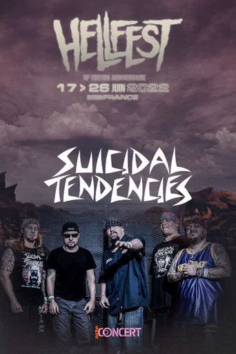 Movie poster for Suicidal Tendencies - Au Hellfest 2022 (2022)
