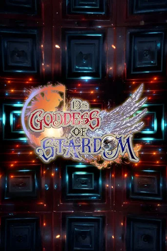 Movie poster for Stardom 13th Goddesses of Stardom Tag League ~Championship Match~ (2023)