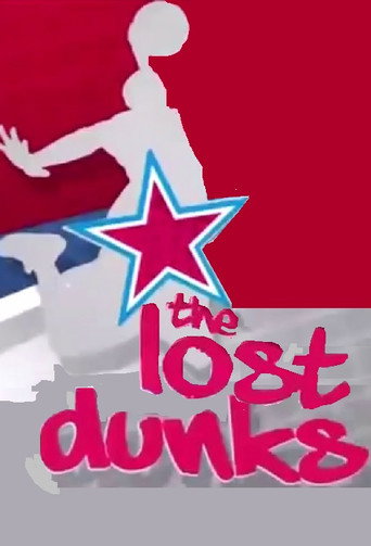 Movie poster for NBA The Lost Dunks (2016)