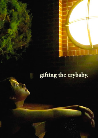 Movie poster for gifting the crybaby.