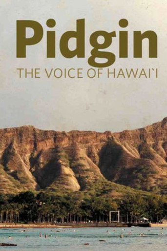Movie poster for Pidgin: The Voice of Hawai'i (2009)