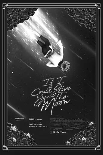 Movie poster for If I Could Give You The Moon