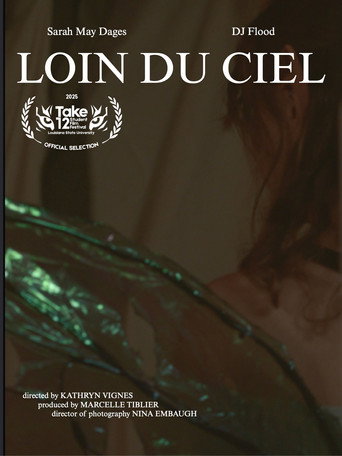 Movie poster for Loin Du Ciel (2026)