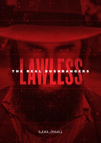 Series poster for Lawless: The Real Bushrangers (2017)