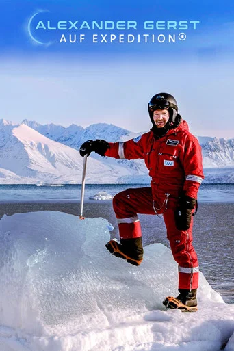 Series poster for Alexander Gerst auf Expedition (2020)