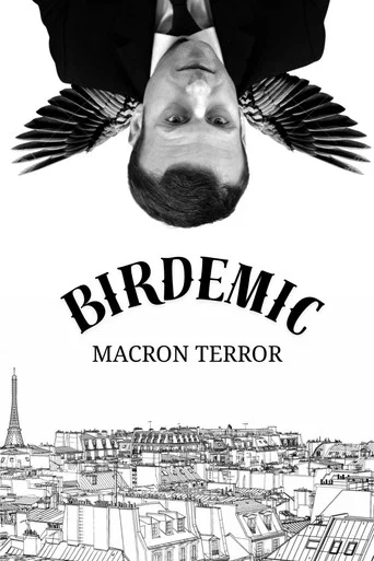 Movie poster for Birdemic : Macron Terror (2026)