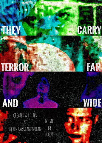 Movie poster for They Carry Terror Far And Wide (2025)