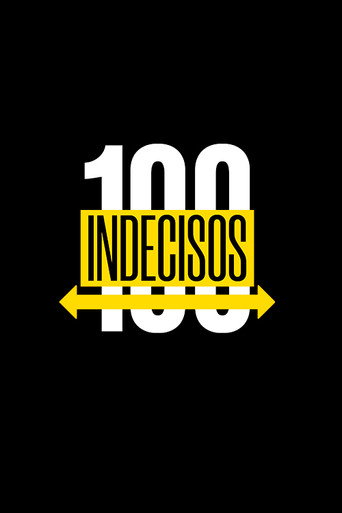 Series poster for 100 Indecisos (2022)