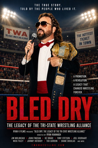Movie poster for Bled Dry: The Legacy of the Tri-State Wrestling Alliance (2026)