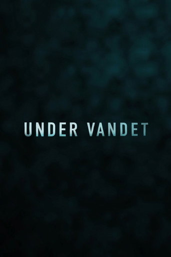 Movie poster for Under Vandet (2020)