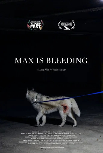 Movie poster for Max is Bleeding
