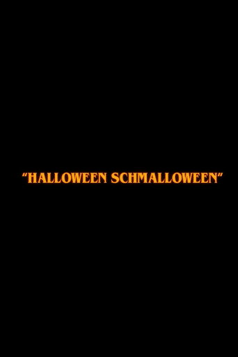 Movie poster for Halloween Schmalloween