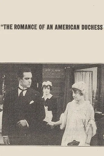 Movie poster for The Romance of an American Duchess (1915)