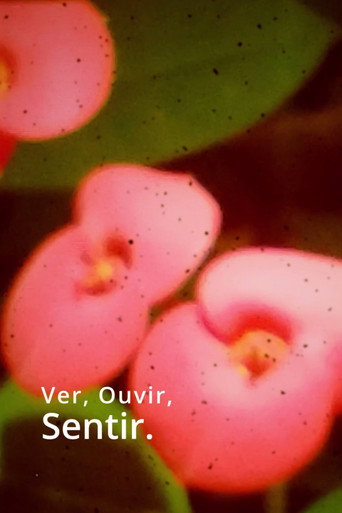 Movie poster for Ver, Ouvir, Sentir. (2024)
