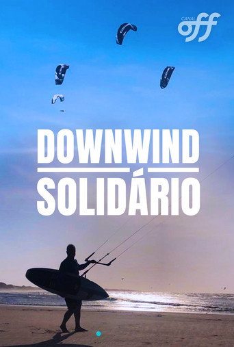 Movie poster for Downwind Solidário (2020)