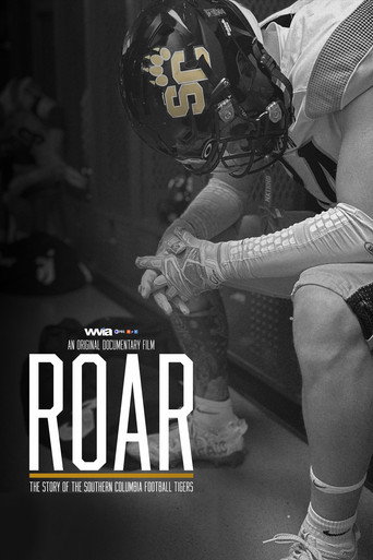 Movie poster for ROAR: The Story of the Southern Columbia Football Tigers (2023)