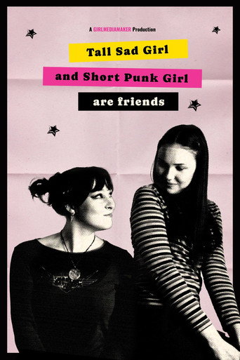 Movie poster for Tall Sad Girl and Short Punk Girl Are Friends (2025)