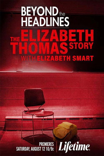 Movie poster for Beyond the Headlines: The Elizabeth Thomas Story with Elizabeth Smart (2023)