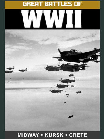 Great Battles of WWII: Midway, Kursk, and Crete poster