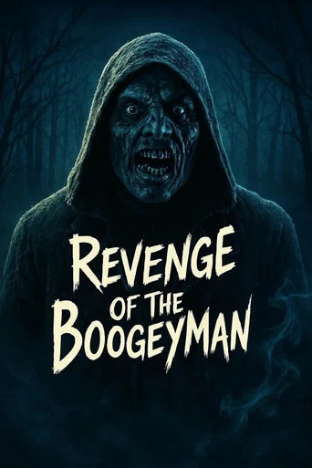 Movie poster for Revenge of the Boogeyman (2025)