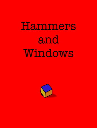 Movie poster for Hammers and Windows (2023)