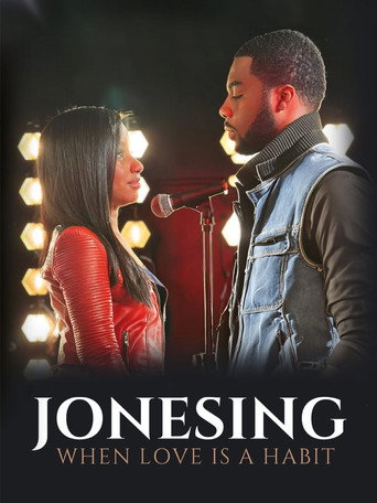 Movie poster for Jonesing: When Love Is a Habit (2025)