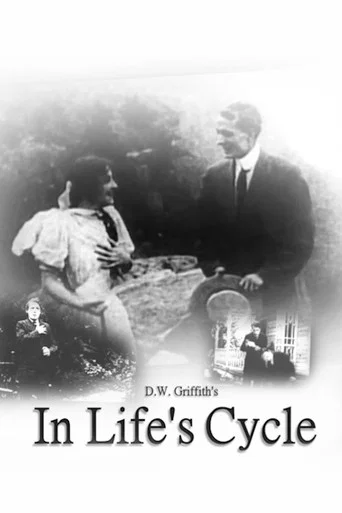 Movie poster for In Life's Cycle (1910)