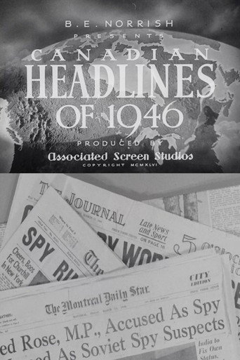 Movie poster for Canadian Headlines of 1946 (1946)
