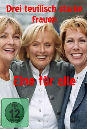 Drei teuflisch starke Frauen - Eine für alle poster