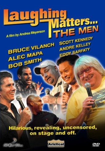 Movie poster for Laughing Matters... The Men (2008)