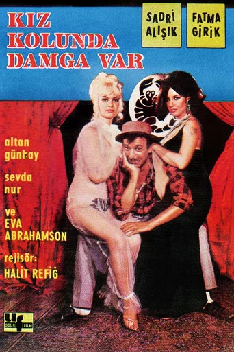 Movie poster for Kız Kolunda Damga Var (1967)